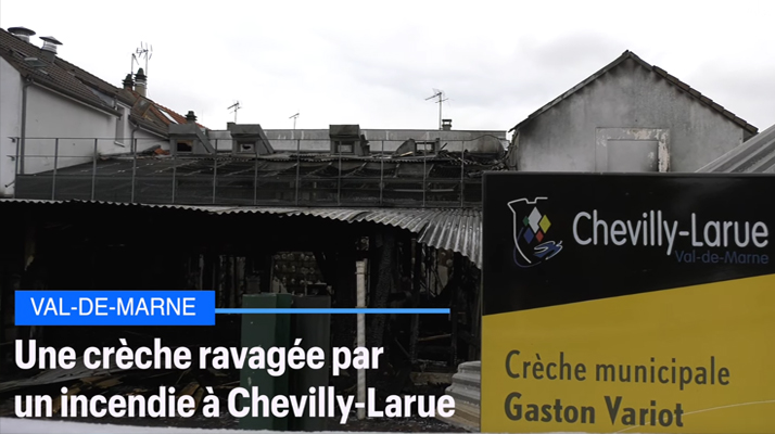  Val-de-Marne : Un incendie ravage une crèche à Chevilly-Larue